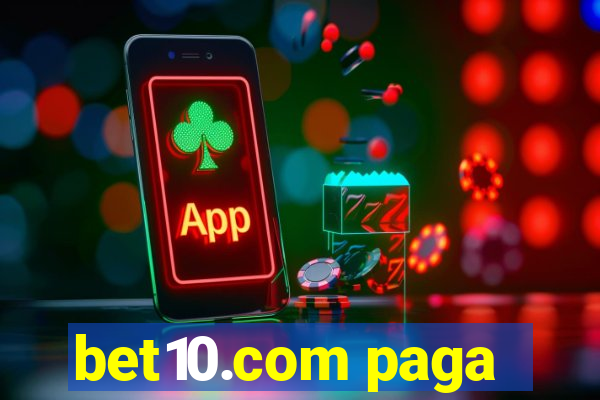 bet10.com paga